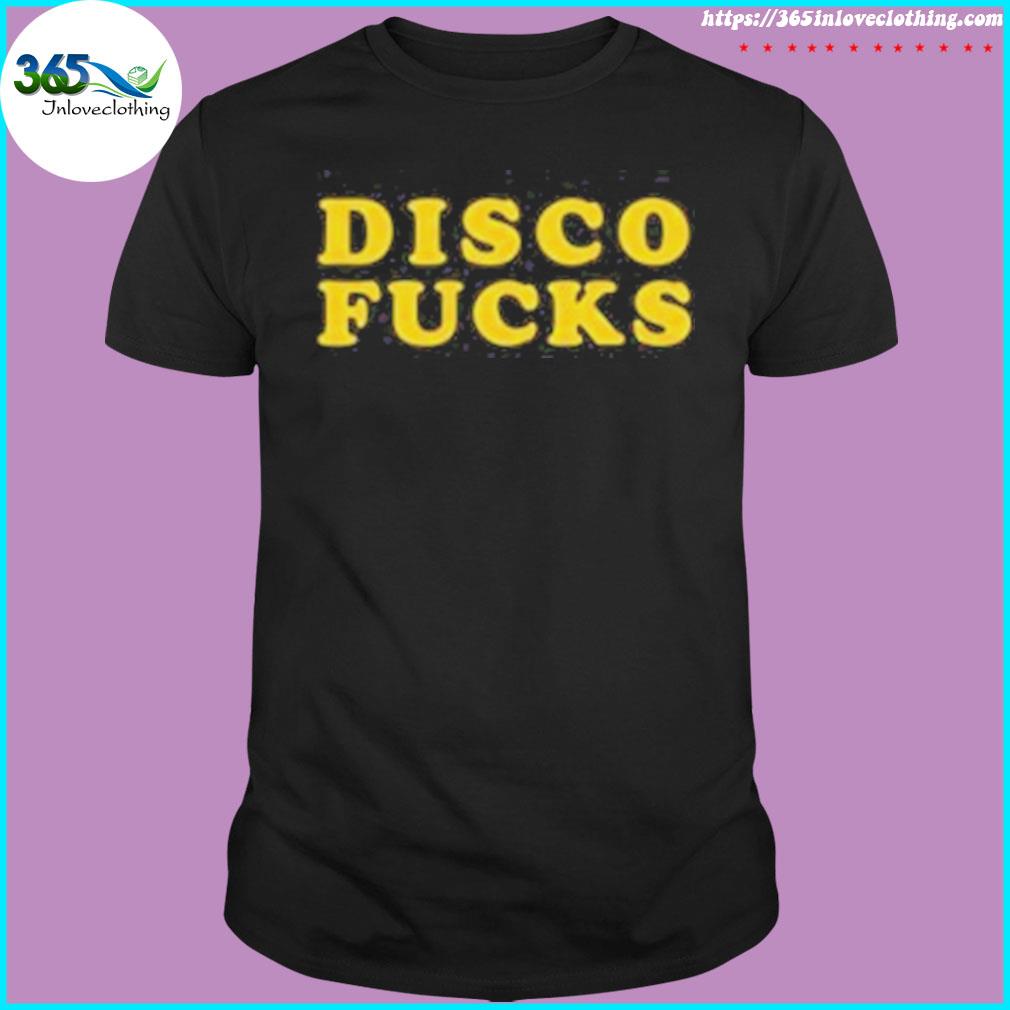 Disco fucks freedom shirt