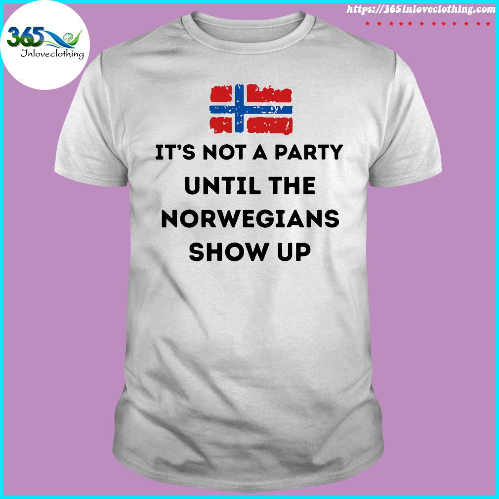 Flag Not Party Norwegians Show t-shirt