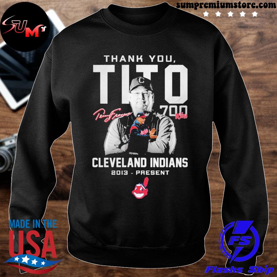 Thank You Tito 700 Wins In Cleveland Indians Signature Shirt, hoodie,  longsleeve, sweatshirt, v-neck tee