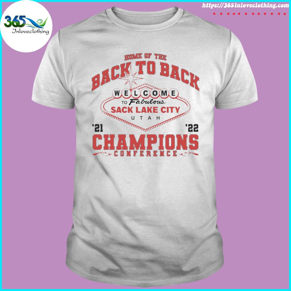 Home of the back to back welcome to falulous sack lake city utah 21 22 champions conference shirt