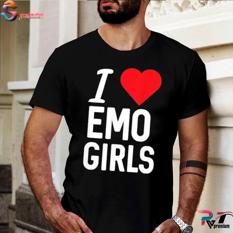 I Heart Emo Girls Tee I Love Emo Girls T-shirt I Heart 