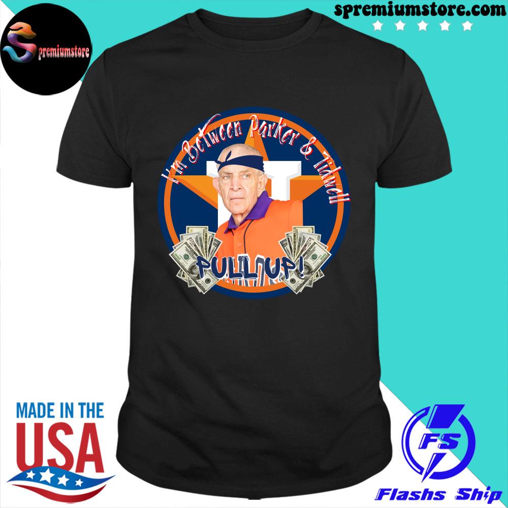 Mattress Mack I'm Between Tidwell And Parker Pull Up shirt, hoodie