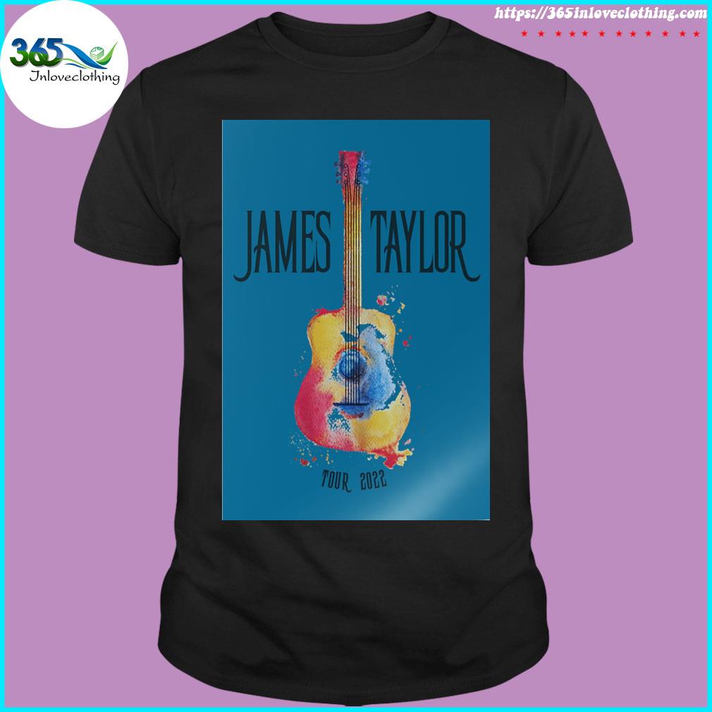 James taylor tour 2022 poster james taylor guitar 2022 tour poster shirt
