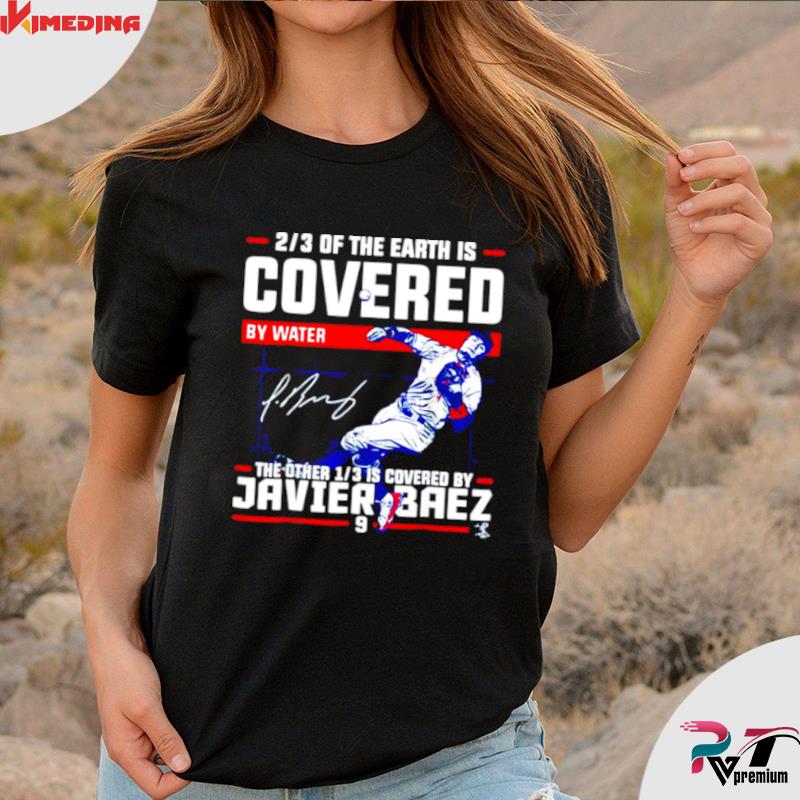  Javier Baez Covered By T-Shirt - Apparel : Sports