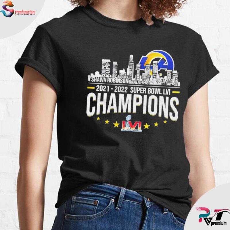 LA Rams Super Bowl 2021 2022 Champions Name City Shirt, hoodie, sweatshirt  for men and women