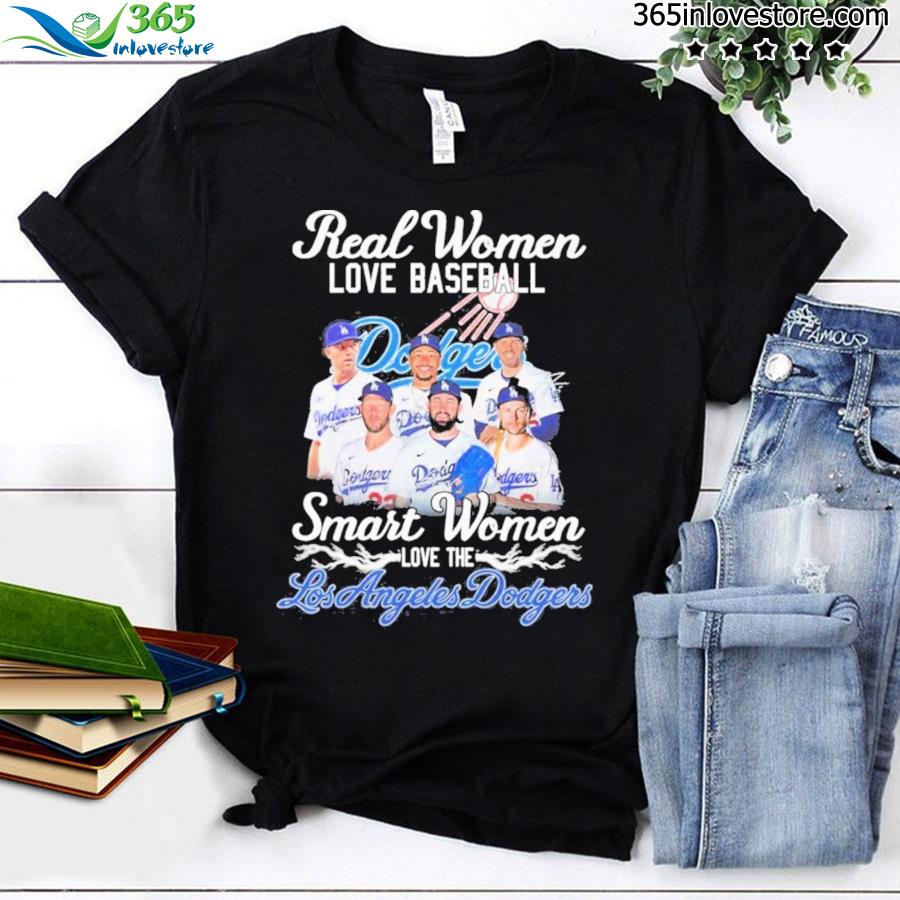 Real Women Love Baseball Smart Women Love The Los Angeles Dodgers