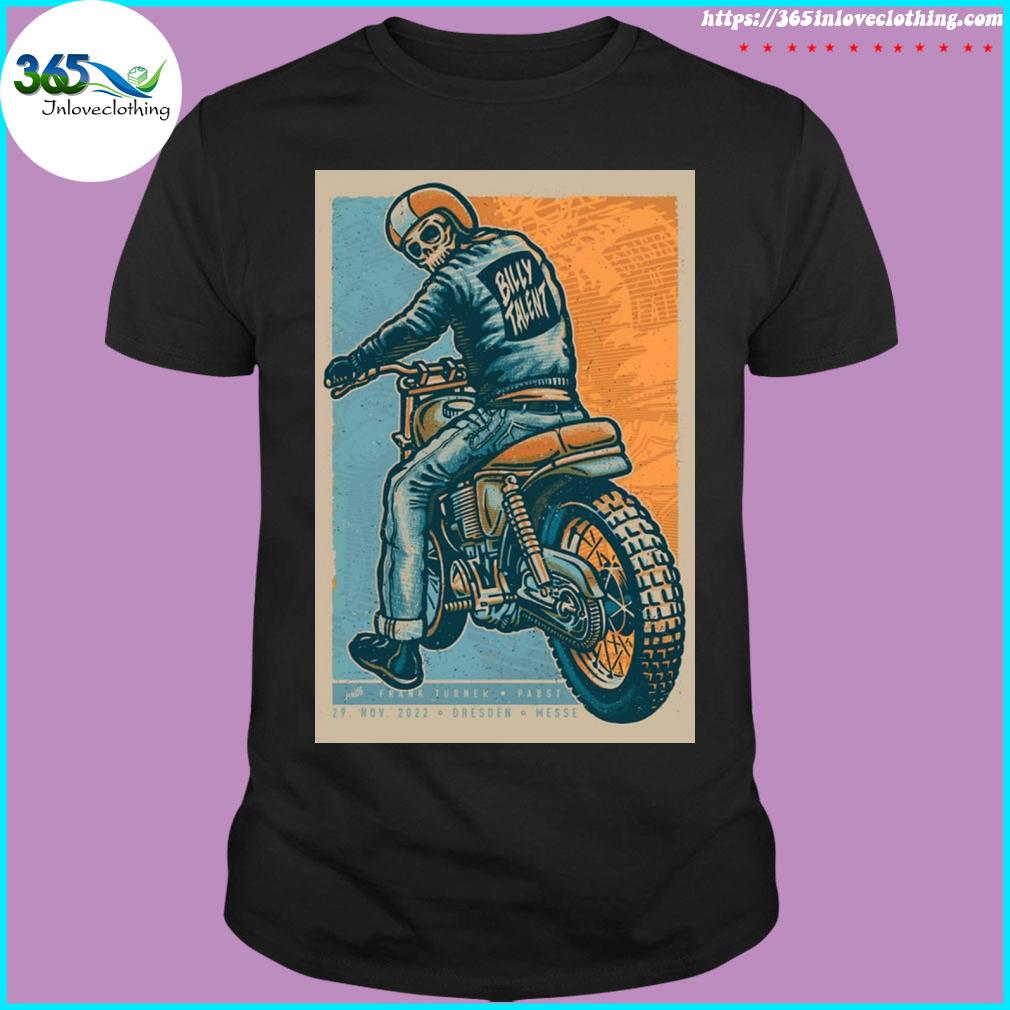 Motorcycle rider skeleton billy talent dresden poster shirt