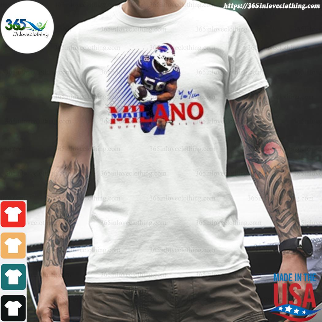 Matt milano Buffalo Bills signature shirt, hoodie, sweater, long sleeve and  tank top