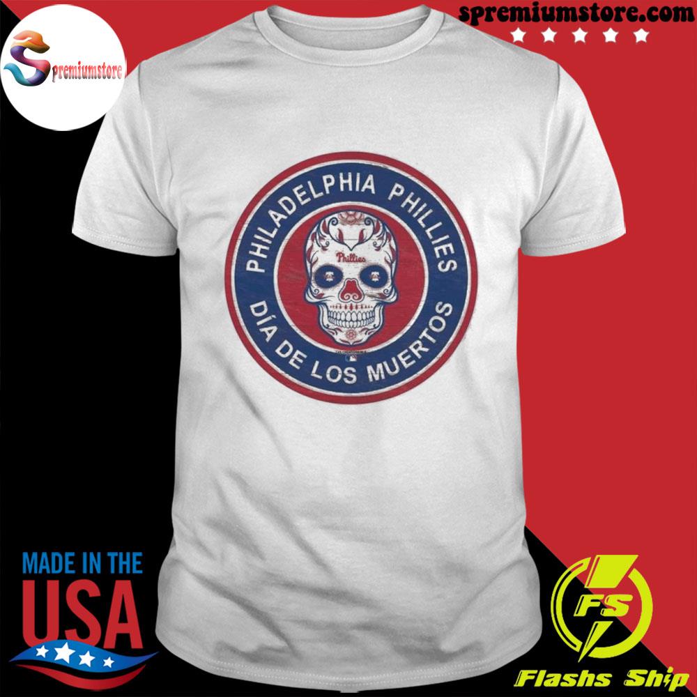 Philadelphia Phillies Sugar Skull Dia De Los Muertos Shirt