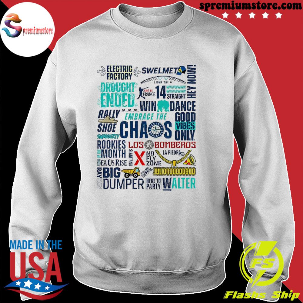 Seattle Mariners electric factory drought ended swelmet chaos shirt,  hoodie, longsleeve tee, sweater