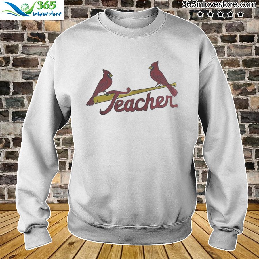 St Louis Cardinals Teacher shirt - Kingteeshop