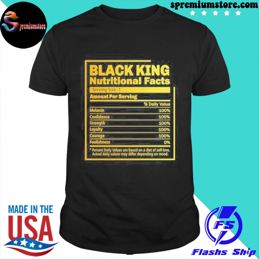 T black king nutritional facts shirt