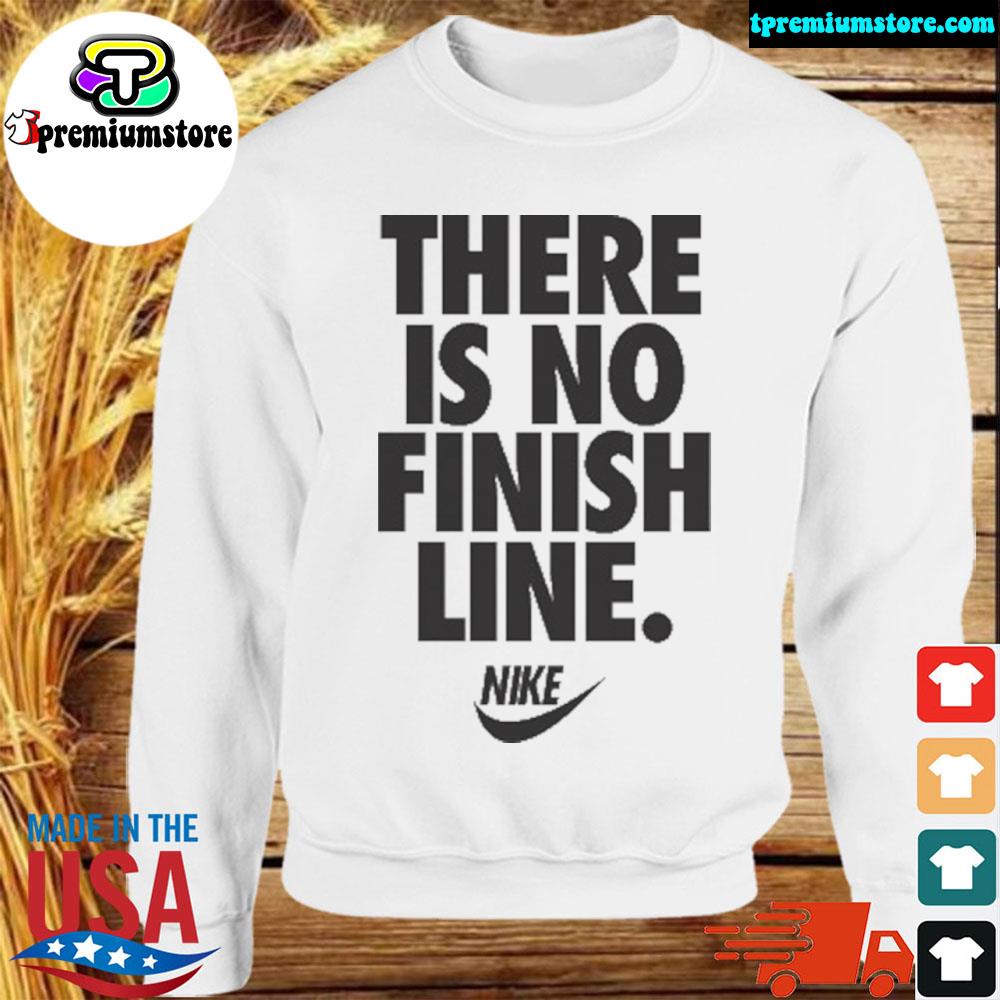 There is no finish line store nike shirt