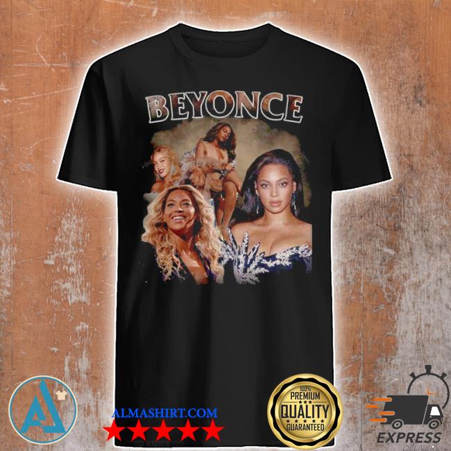 Beyonce Hip Hop Rap Vintage Retro 90s shirt,tank top, v-neck for men ...